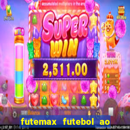 futemax futebol ao vivo brasil